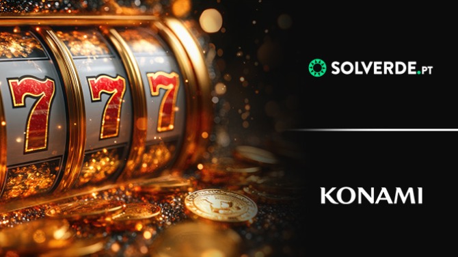 Konami e Grupo Solverde trazem slots online europeus com dinheiro real para jogadores em Portugal