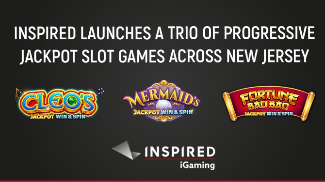 Nueva Jersey: Tres nuevos juegos de tragamonedas con premios mayores lanzados por Inspired