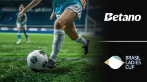 Betano se convierte en patrocinador oficial de la Copa Brasil Femenina 2025