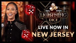 Evolution lanza Lightning Dice en Nueva Jersey
