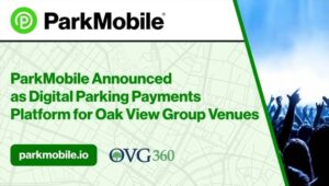 ParkMobile se asocia con Oak View Group para ofrecer opciones de estacionamiento de pago digital