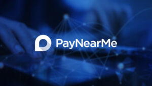 PayNearMe asegura 45 millones de dólares en financiación de la Serie D