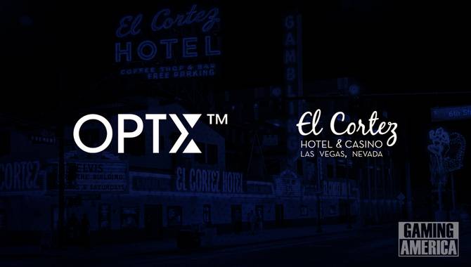 El Cortez Casino OPTX