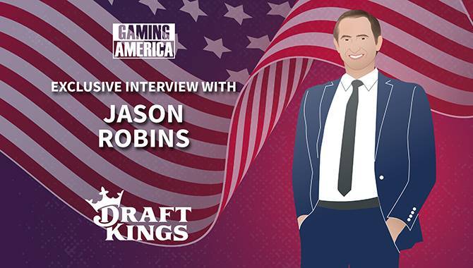 DraftKings CEO Special: Jason Robins – Building an environment for success