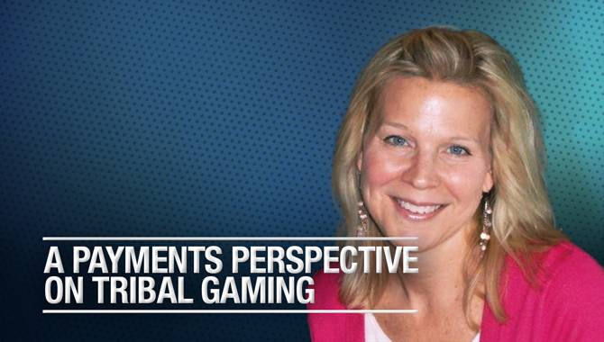 A payments perspective on tribal gaming