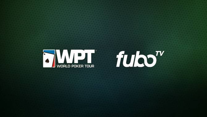 World Poker Tour, Fubo Sports Network ink deal