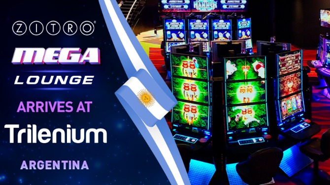 Zitros’ Mega Lounge is now featured at Trilenium Casino in Argentina