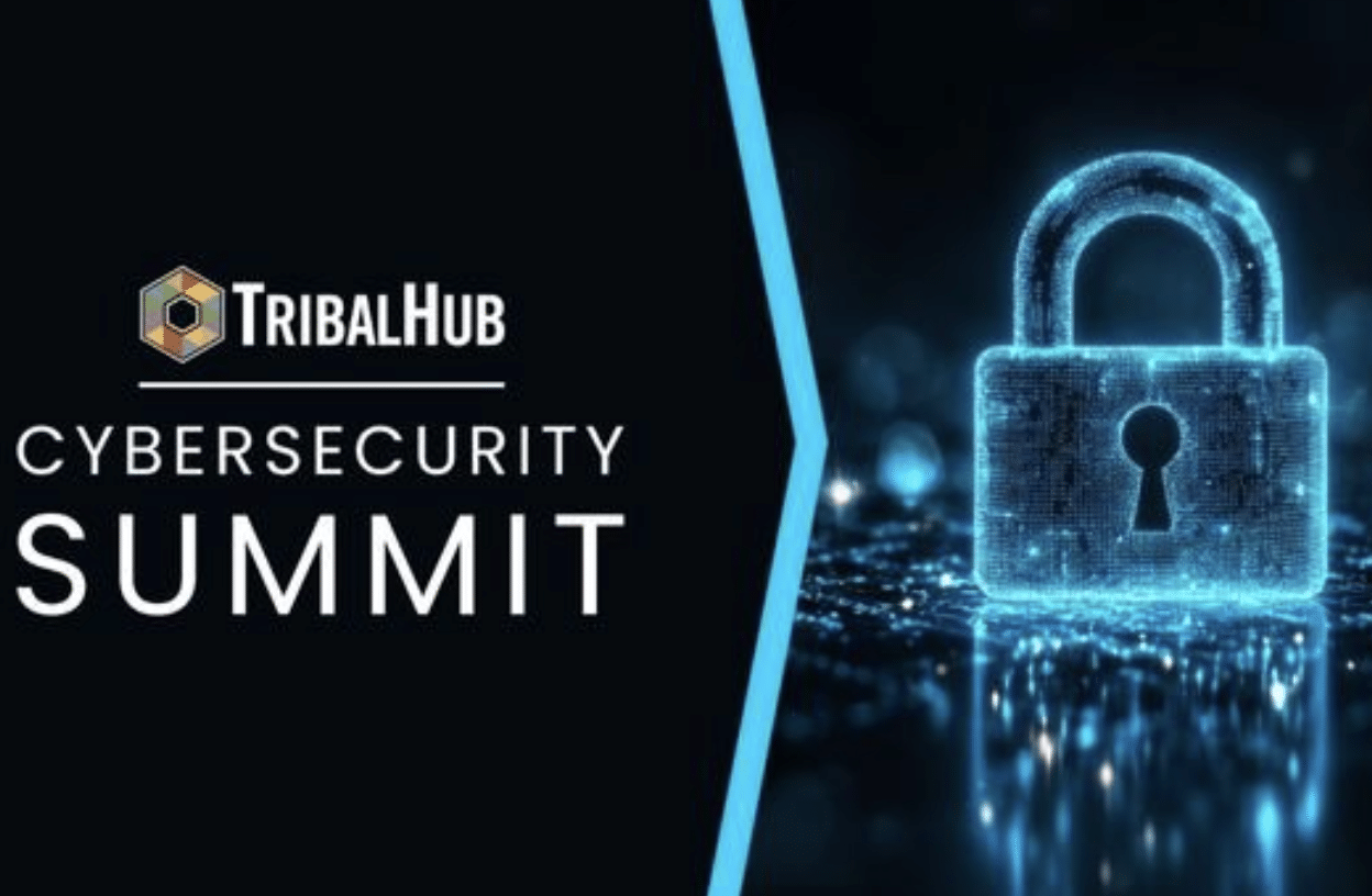 TribalHub Cybersecurity Summit Headlined by Former Secret Service Agent