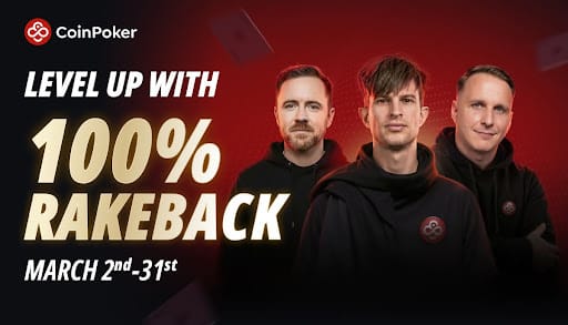CoinPoker Unveils 100% Rakeback Promotion and Major Platform Overhaul Ahead of March 2 Launch